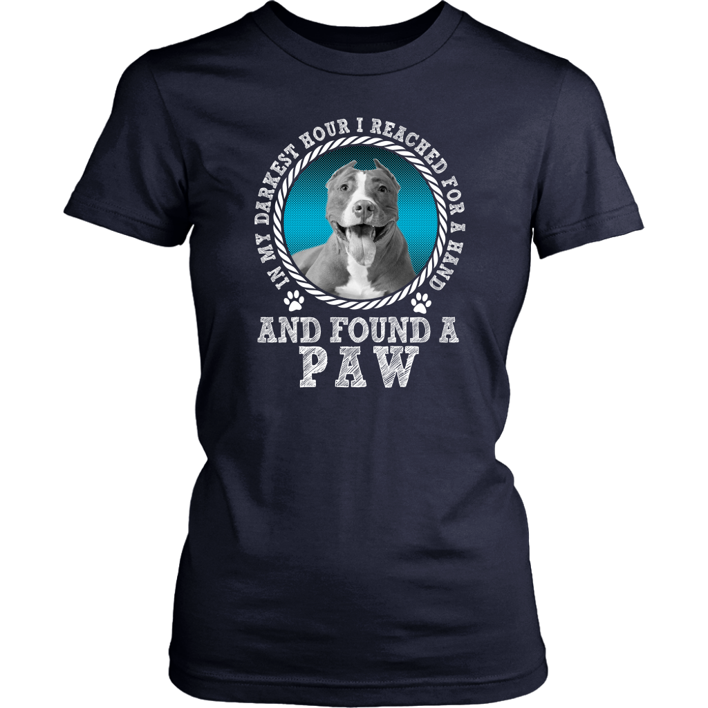 Limited Edition - In My Darkest Hour I Reached For A Hand And Found A Paw Pitbull