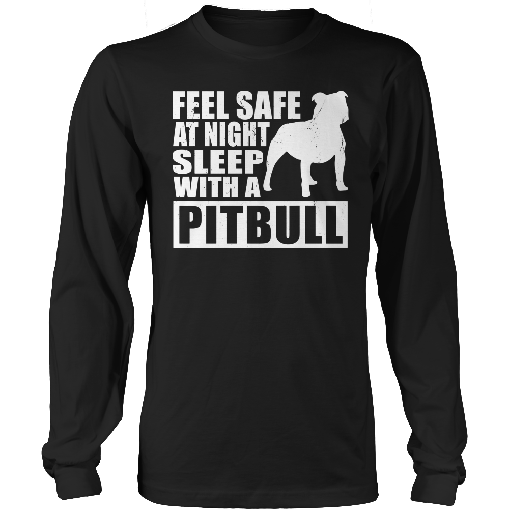 Limited Edition - Feel safe at night sleep with a Pitbull