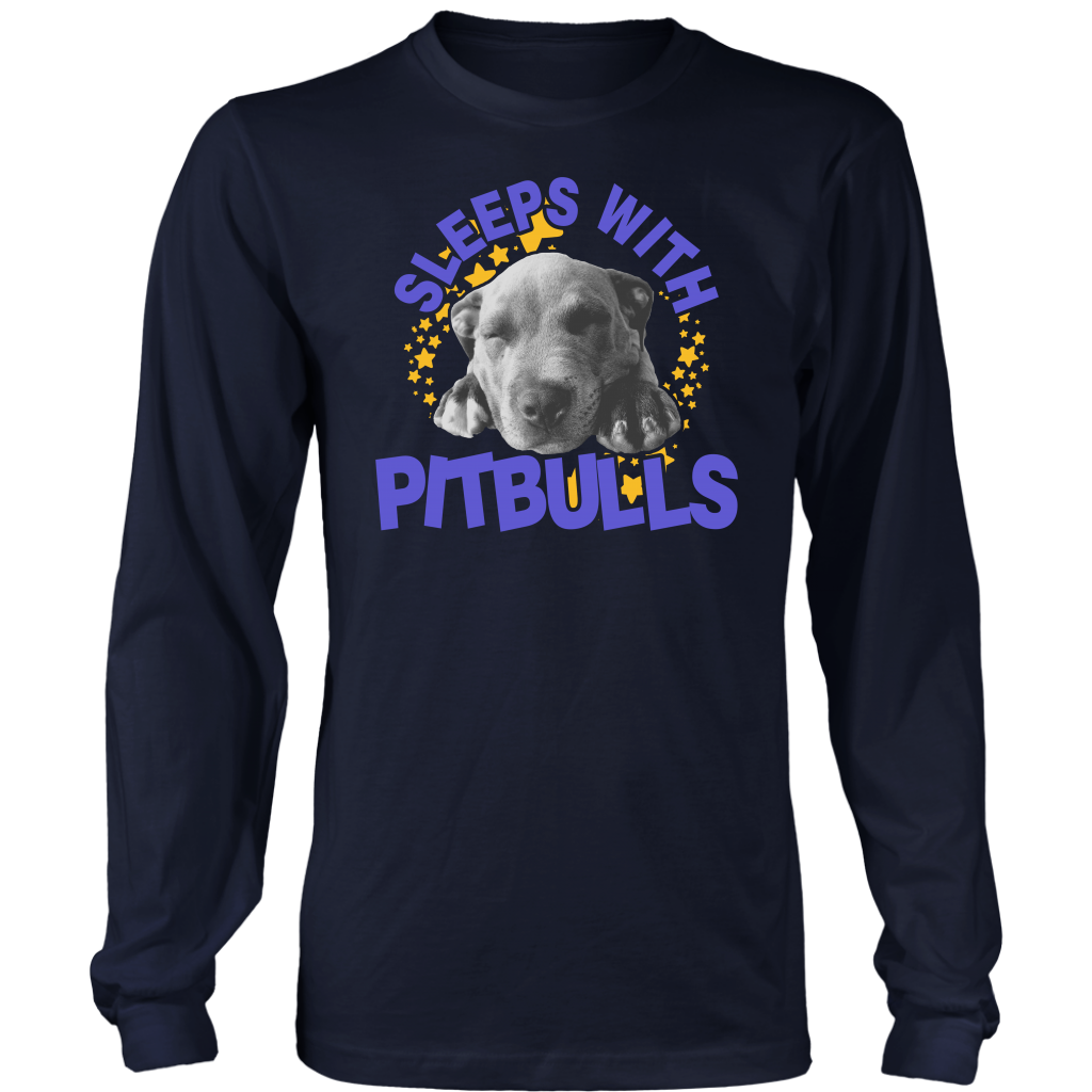 Limited Edition - Sleeps With Pitbulls