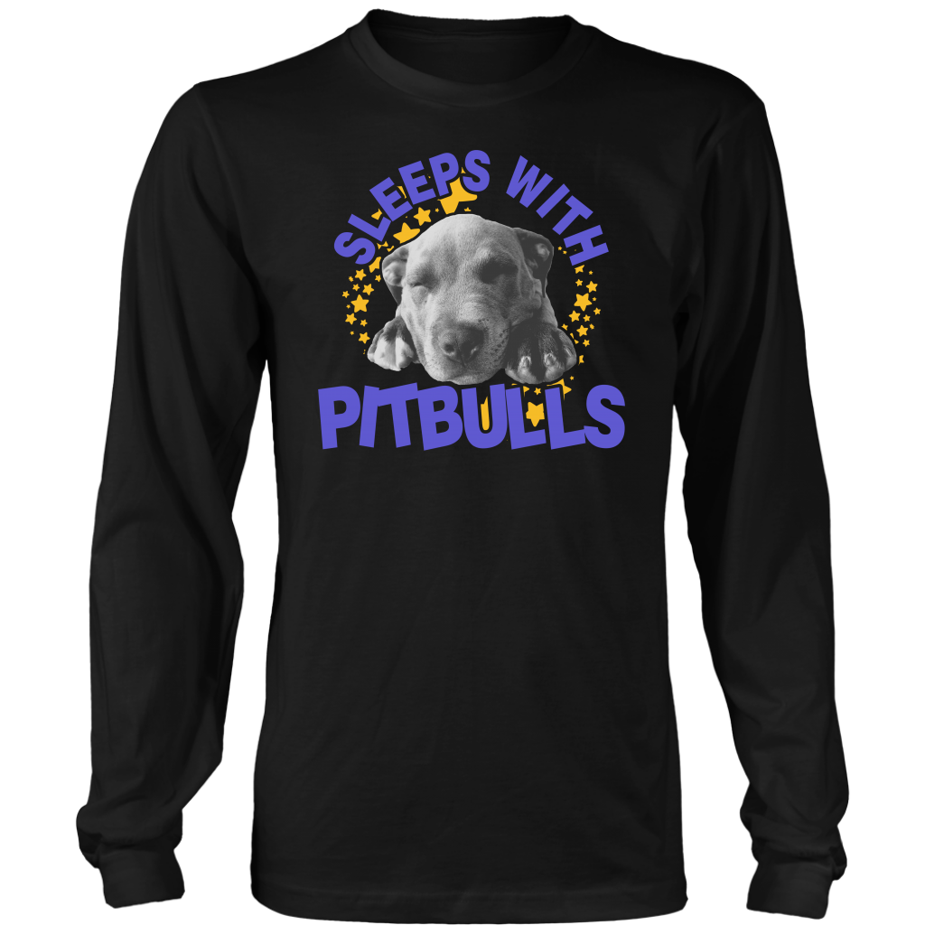 Limited Edition - Sleeps With Pitbulls