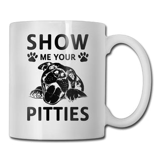 Show Me Your Pitties Pitbull Mugs